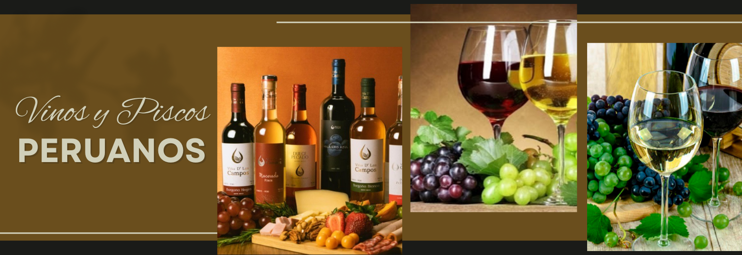 Vinos y Piscos de Perú: Sabores con Historia.